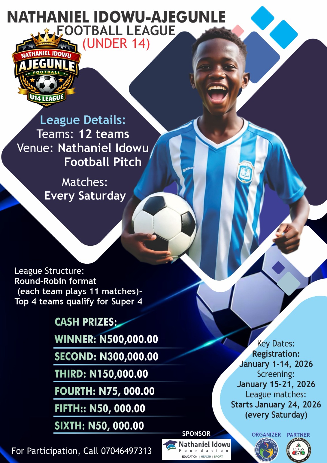 Nathaniel Idowu Foundation Ajegunle Under 14 Football League begins 